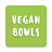 icon Vegan Bowls 1.1.0